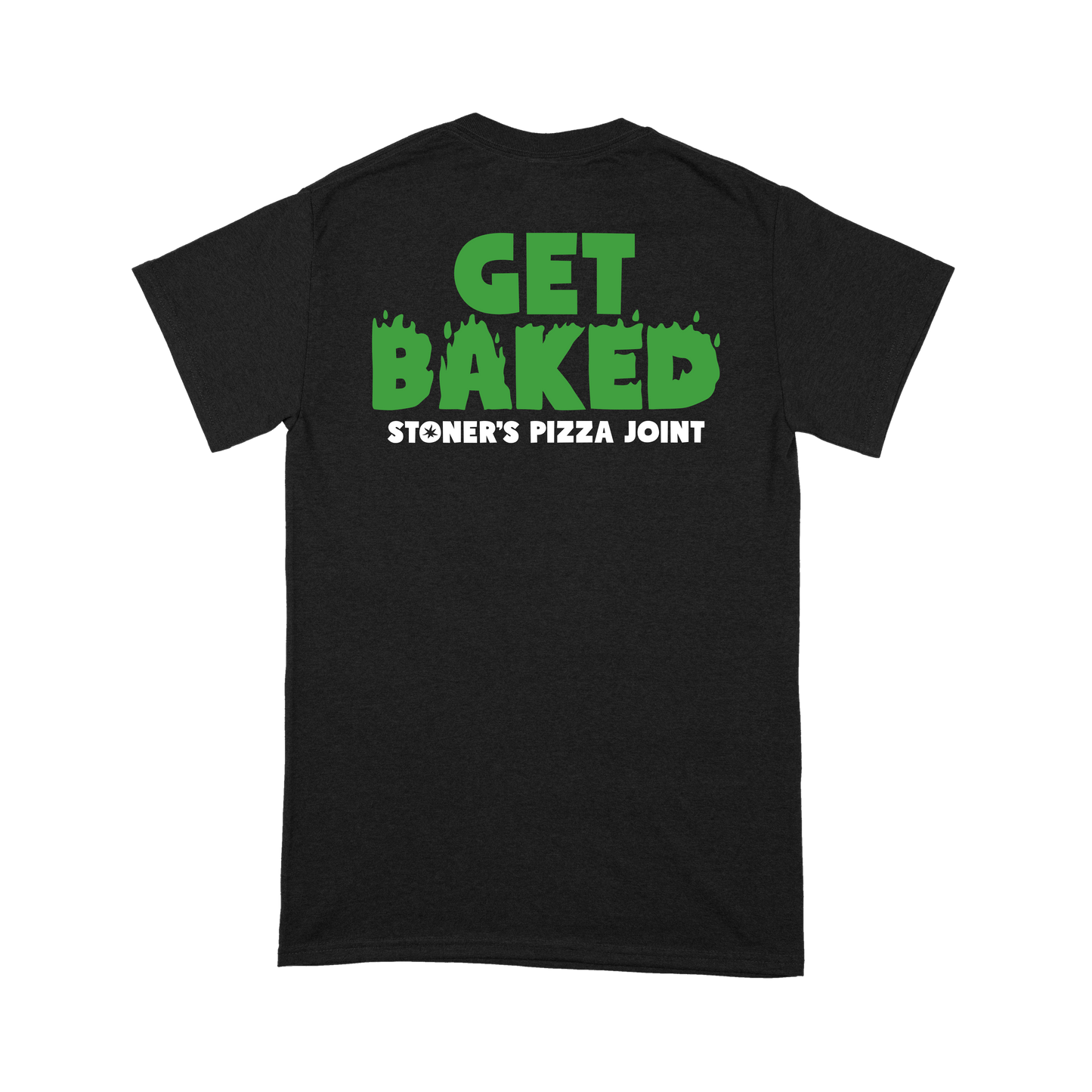 Stoner's Pizza Joint - Get Baked T-Shirt